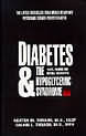 Diabetes & the Hypoglycemic Syndrome